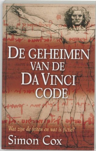 De geheimen van de Da Vinci code: wat zijn de feiten en wat is fictie ? Books