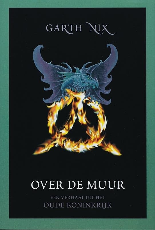 Over de muur: een verhaal uit het oude koninkrijk Contemporary literature