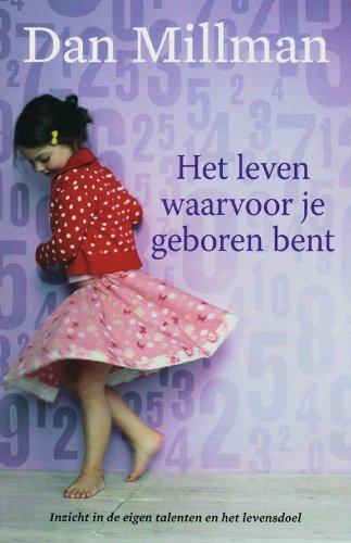 Het leven waarvoor je geboren bent Religion & Esotericism