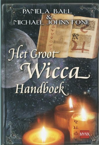 Het groot Wicca: en compleet boek met spreuken en rituelen geen moderne heks kan zonder Books