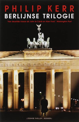 Berlijnse trilogie: de Bernie Gunther-thrillers book