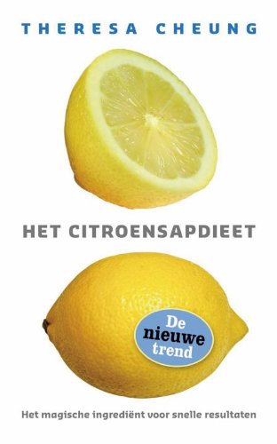Citroensap: Makkelijk en snel afvallen book