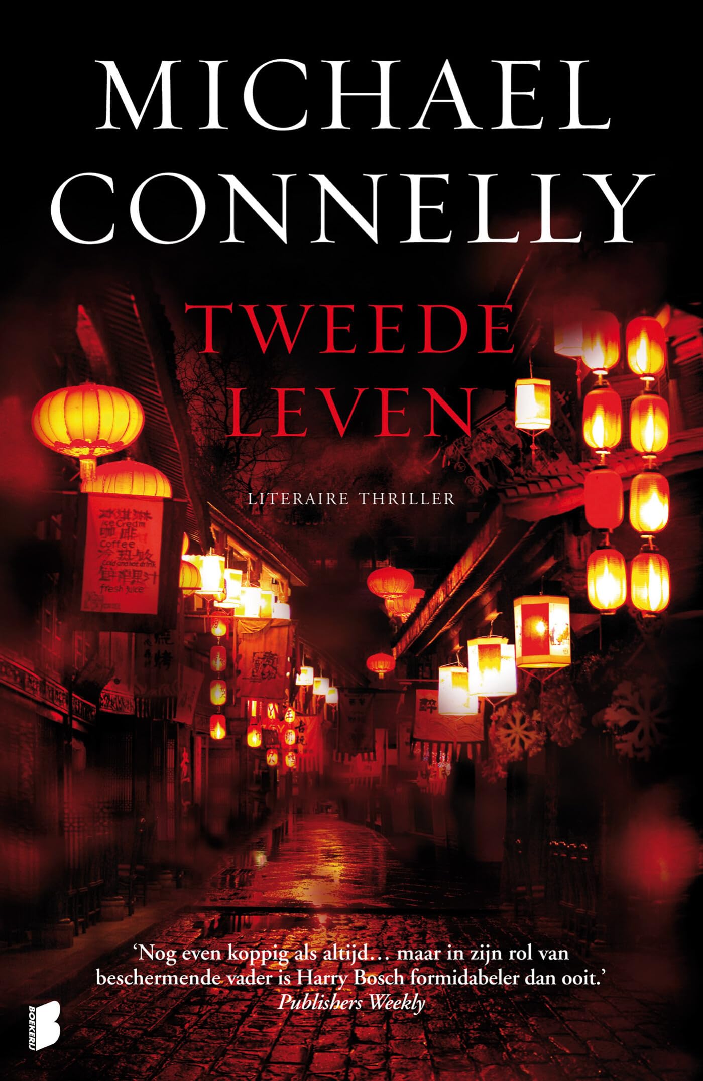 Tweede leven (Harry Bosch Serie, 14, Band 15) Contemporary literature