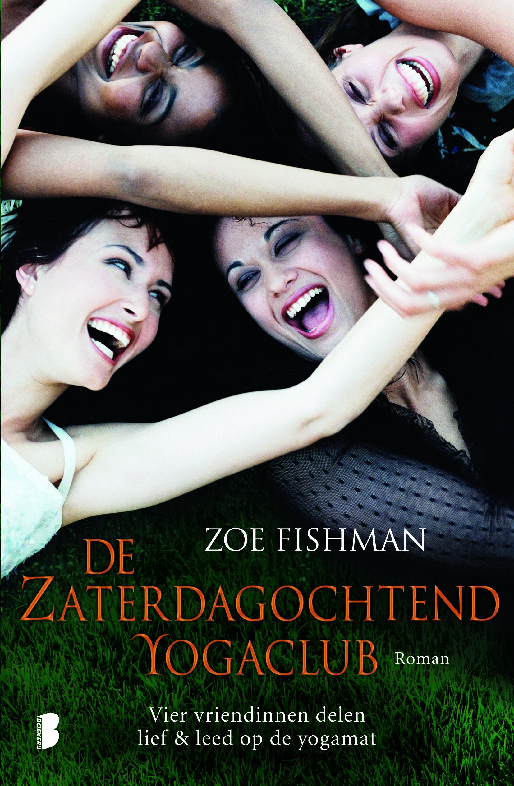 De zaterdagochtend yogaclub: Vier vriendinnen delen lief & leed op de yogamat book