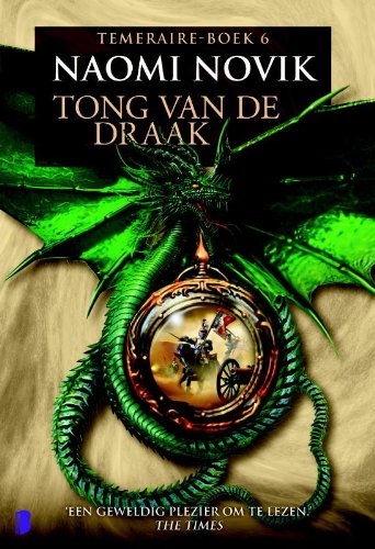 Tong van de draak: Temeraire-boek 6 (Temeraire, 6) Contemporary literature