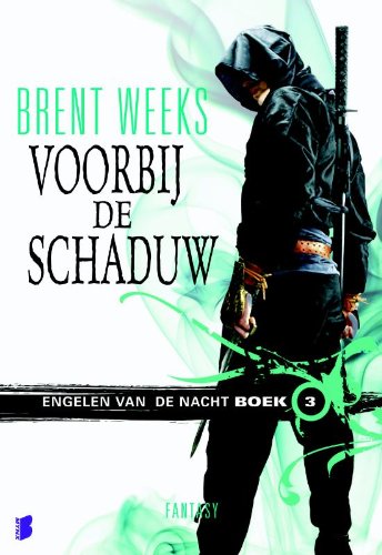 Voorbij de schaduw: engelen van de nacht boek 3 (Engelen van de nacht, 3) Contemporary literature