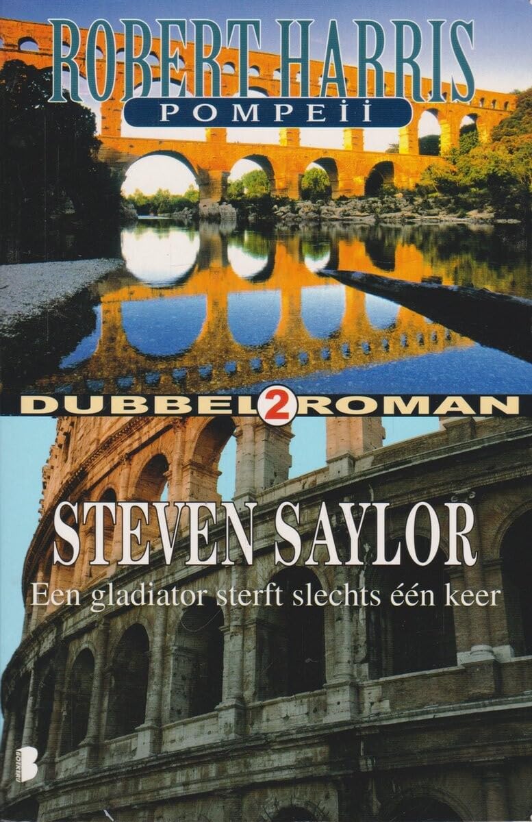 Dubbelroman: Pompeii / Een gladiator sterft slechts één keer book