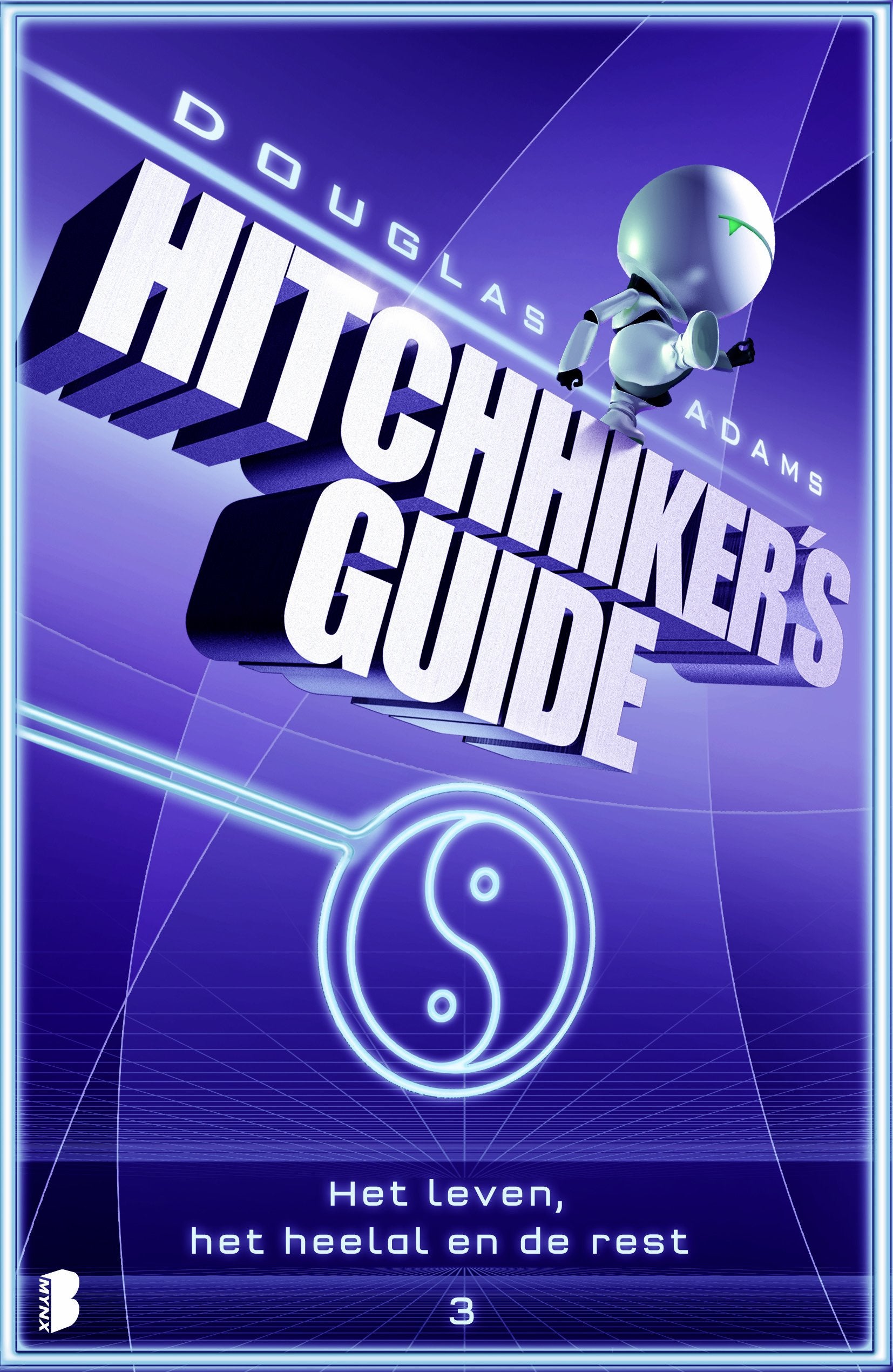 Hitchhiker's Guide 3: Het leven, het heelal en de rest Contemporary literature