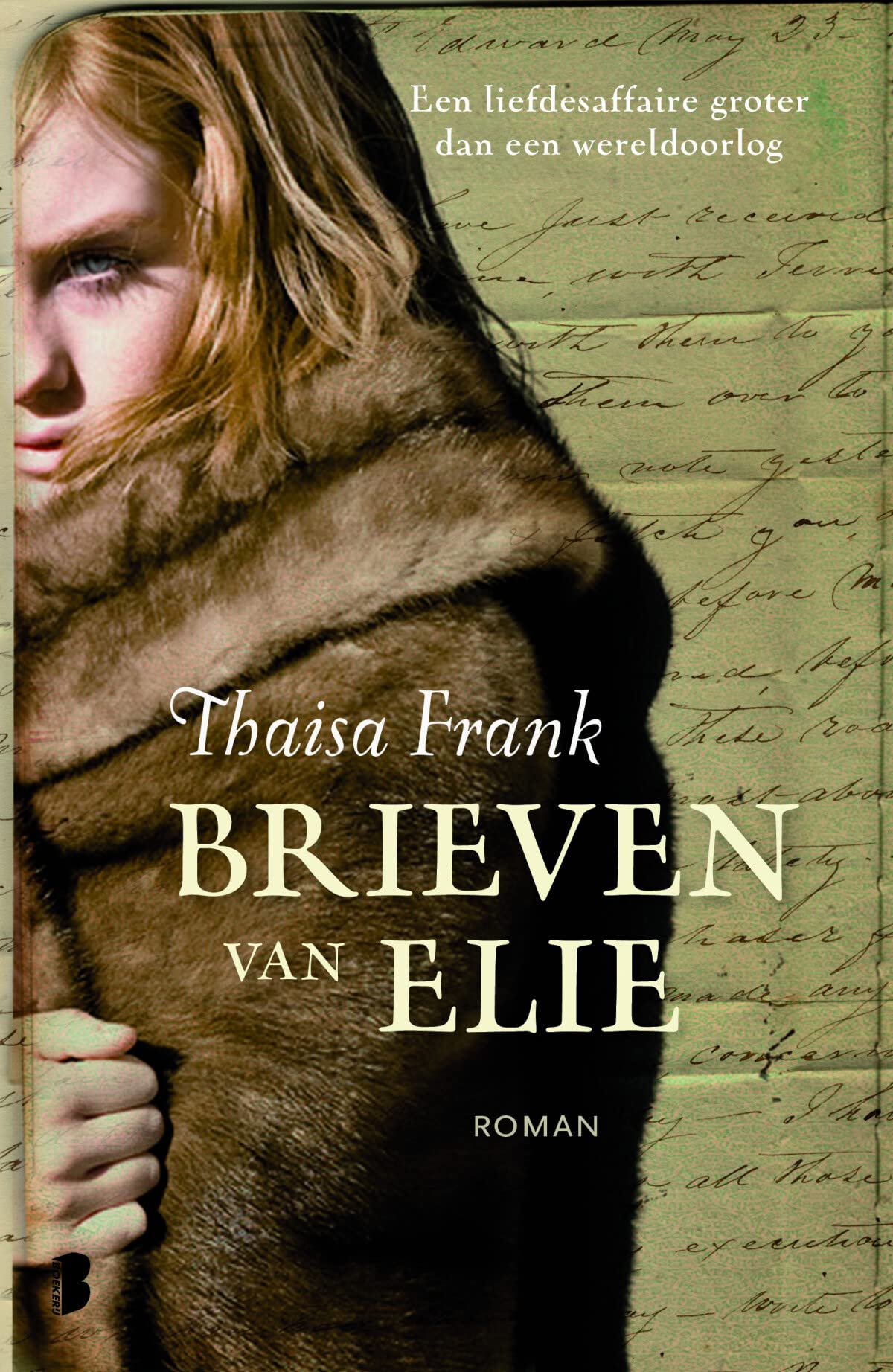Brieven van Elie: Een liefdesaffaire groter dan een wereldoorlog book