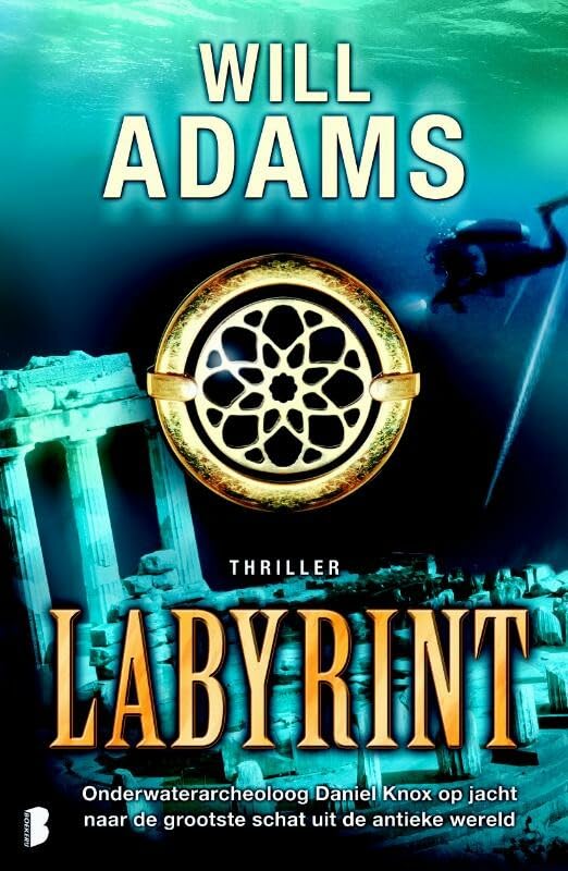 Labyrint: Onderwaterarcheoloog Daniel Knox op jacht naar de grootste schat uit de antieke wereld book