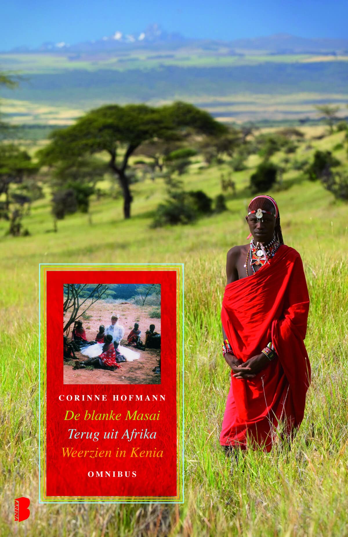 De blanke Masai ; Terug uit Afrika ; Weerzien in Kenia Contemporary literature