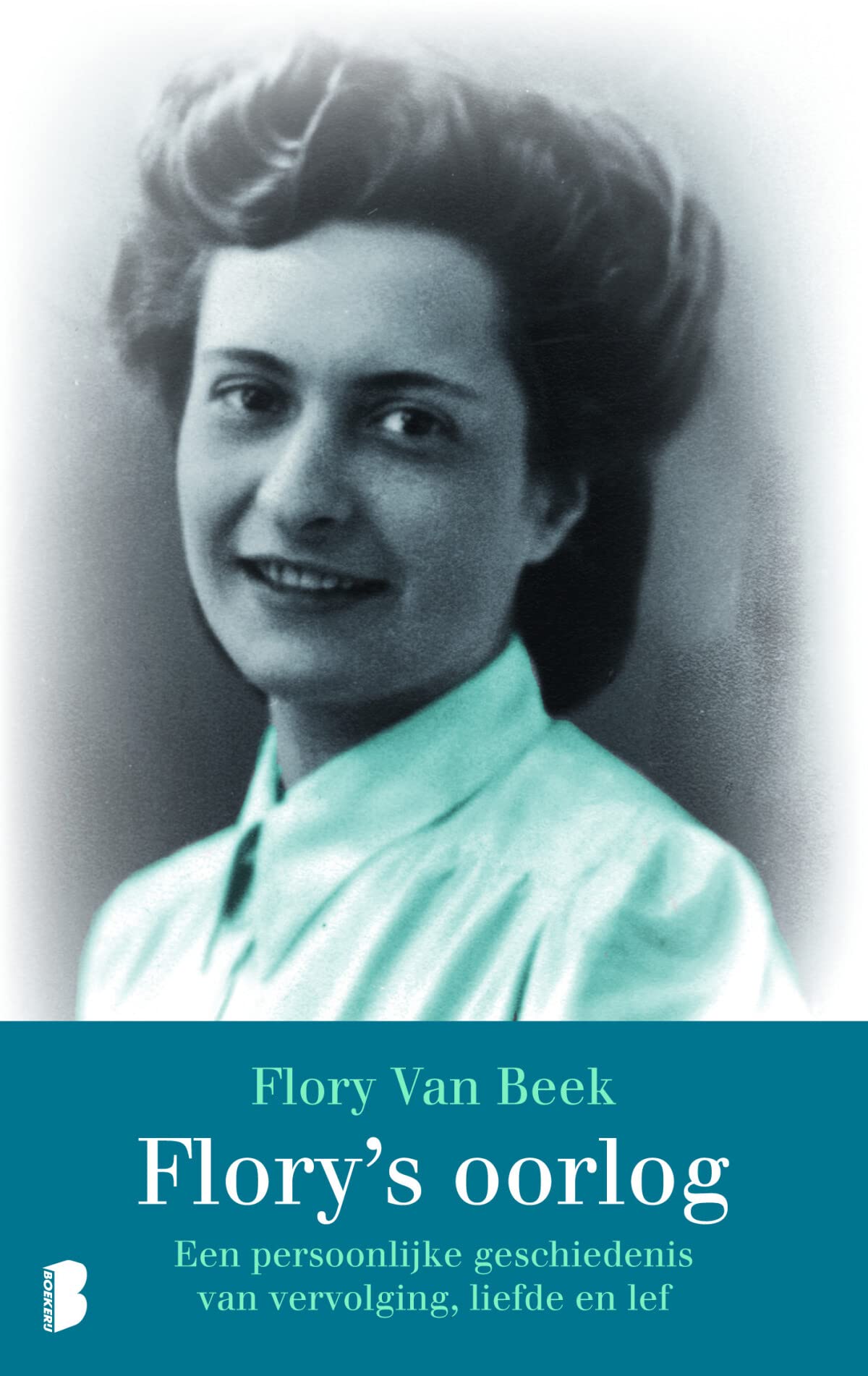 FLORY'S OORLOG: Een persoonlijke geschiedenis van vervolging, liefde en lef Books