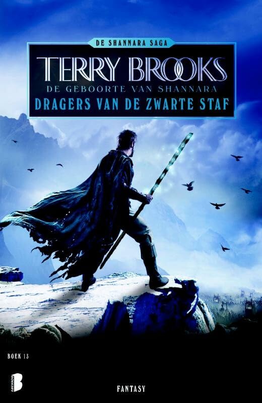 Dragers van de zwarte staf (Legendes van Shannara, 1, Band 13) Contemporary literature