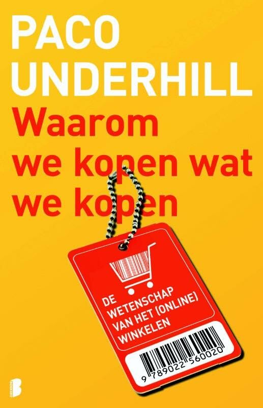 Waarom we kopen wat we kopen: De wetenschap van het (online) winkelen Books