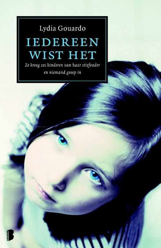 Iedereen wist het: Ze kreeg zes kinderen van haar stiefvader en niemand greep in book