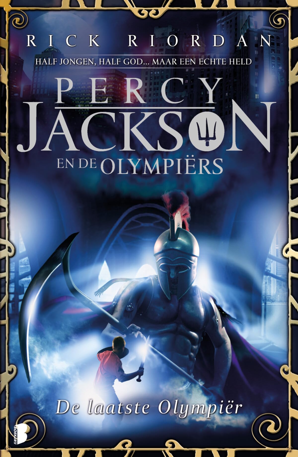 De laatste Olympier (Percy Jackson en de Olympiërs, 5) Fiction