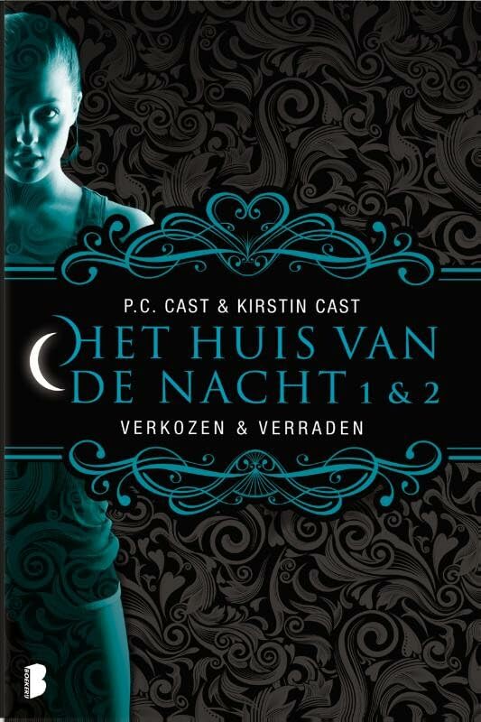 verkozen & verraden (Het huis van de nacht, 1-2) Novels & Short Stories