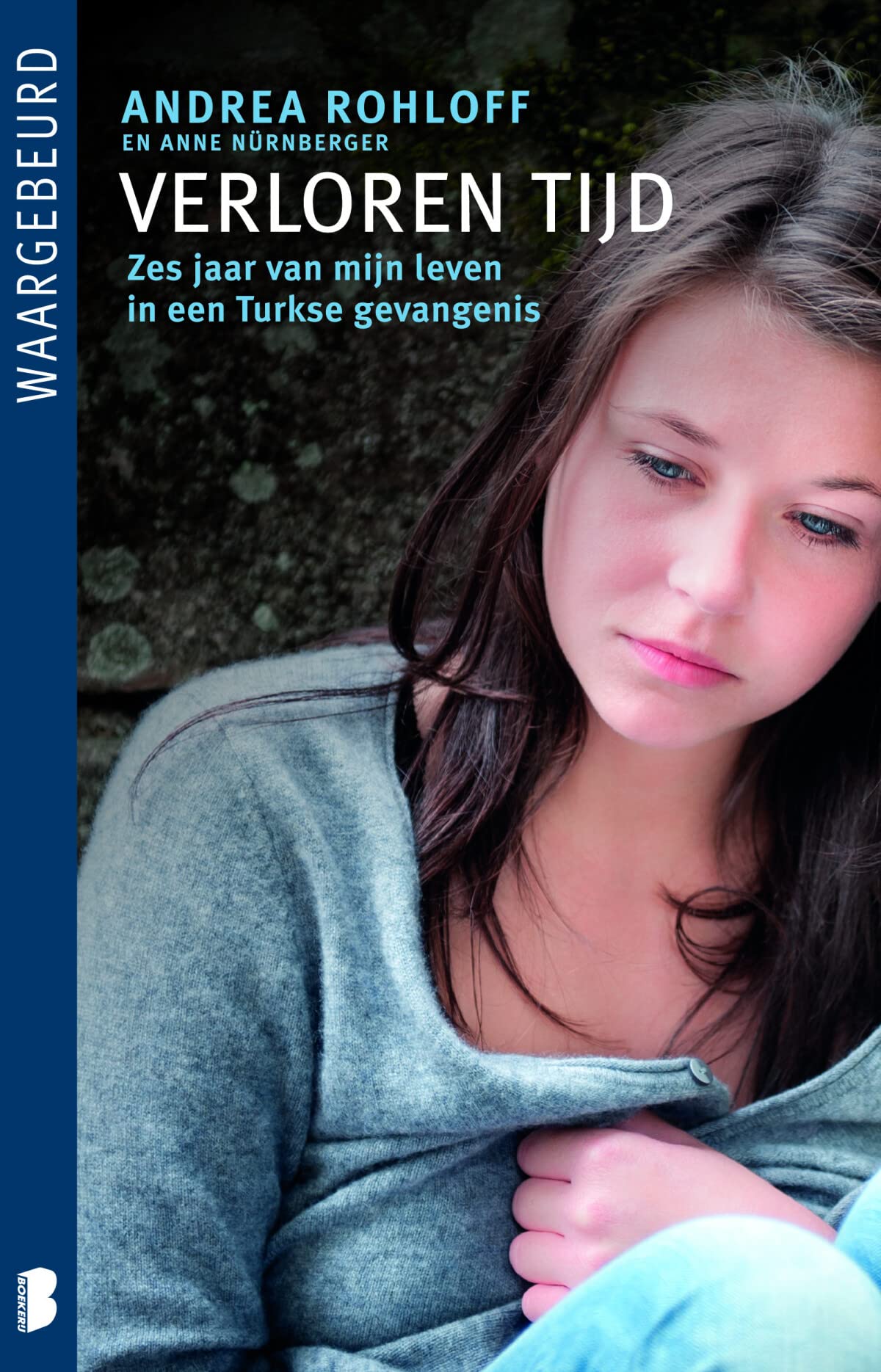 Verloren tijd: overleven in een Turkse gevangenis (Waargebeurd) Fiction