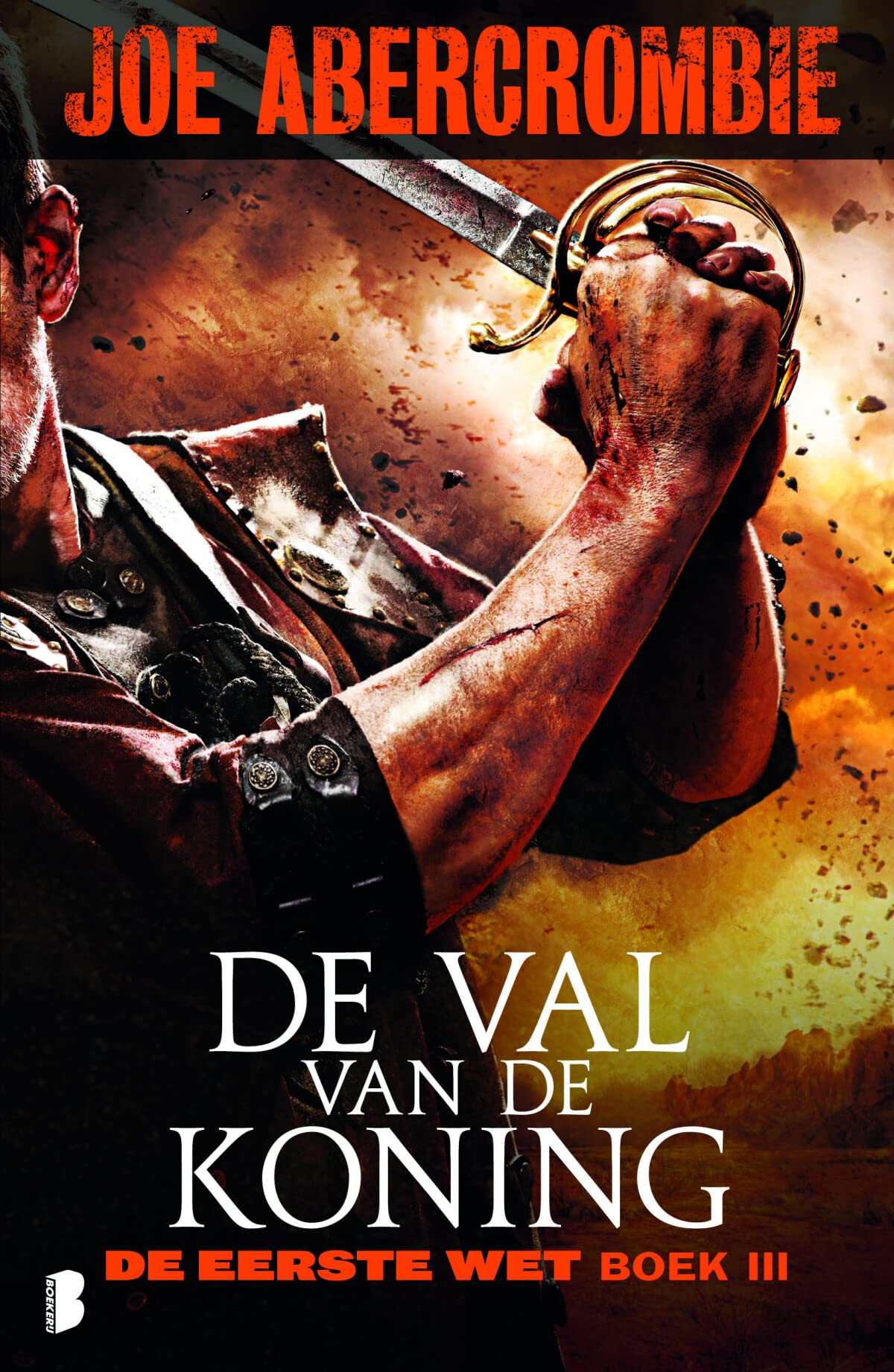 De val van een koning (De eerste wet, 3) Contemporary literature