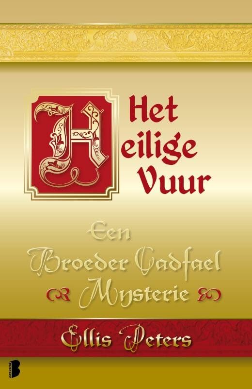 Het heilige vuur: een broeder cadfael mysterie (Een broeder Cadfael mysterie, 1, Band 1) Contemporary literature
