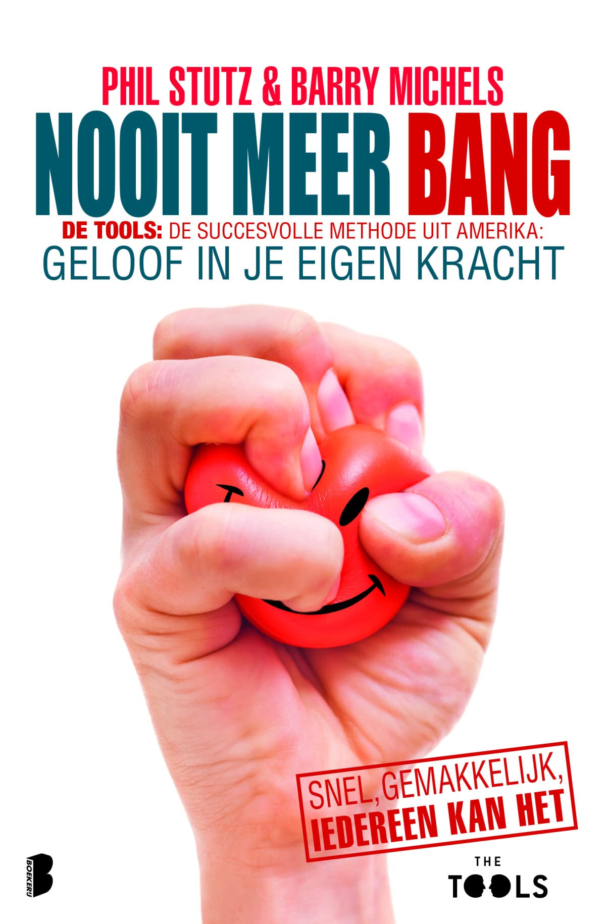 Nooit meer bang: Geloof in je eigen kracht Psychology
