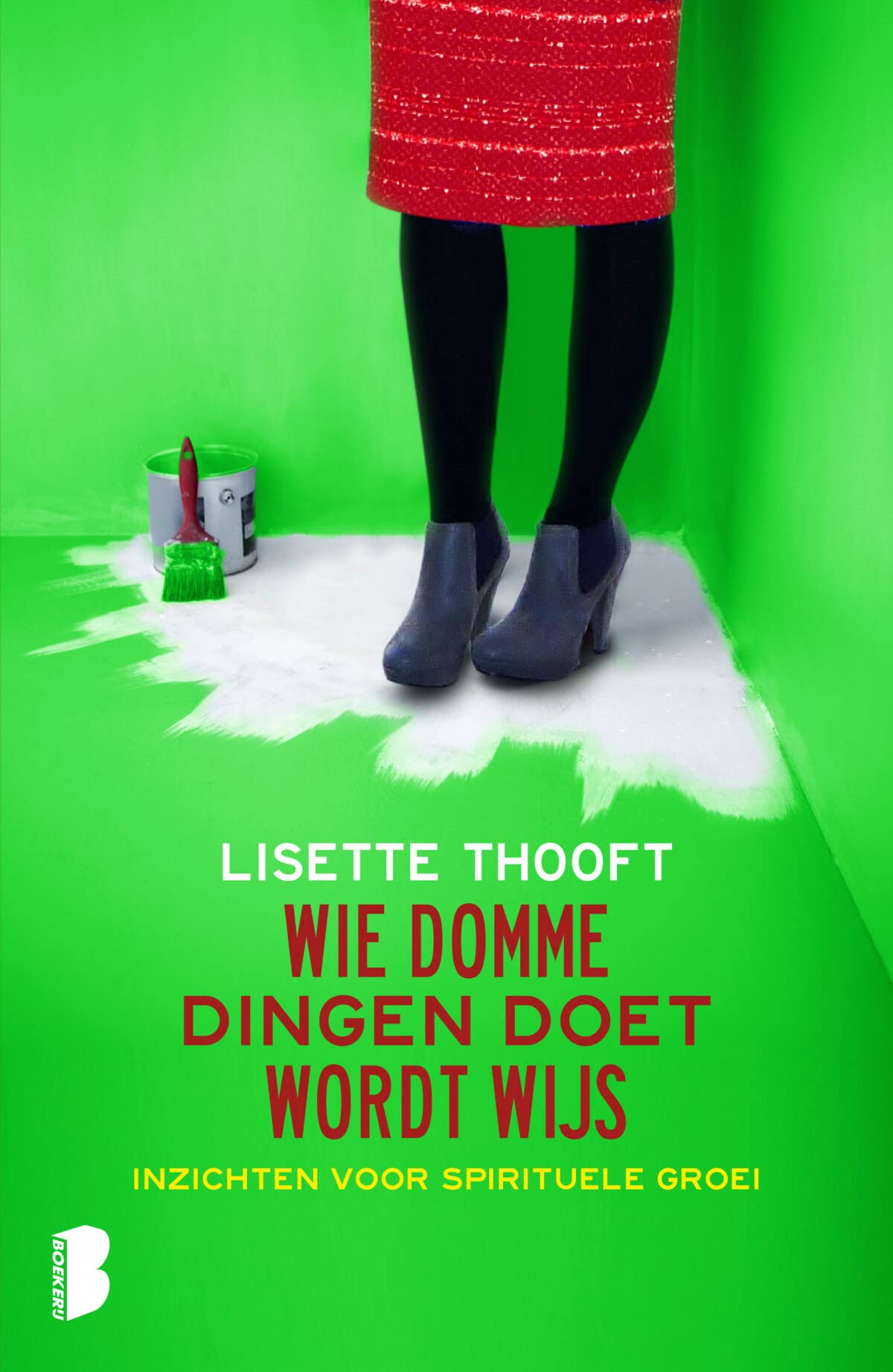Wie domme dingen doet wordt wijs book
