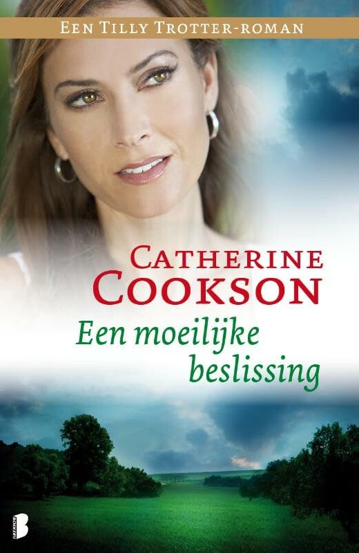 Een moeilijke beslissing (Tilly Trotter trilogie, 3) Essays & Short Stories