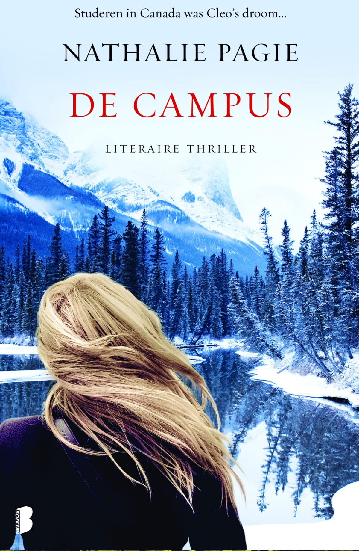 De campus: Studeren in Canada was Cleo's droom... Action & Adventure