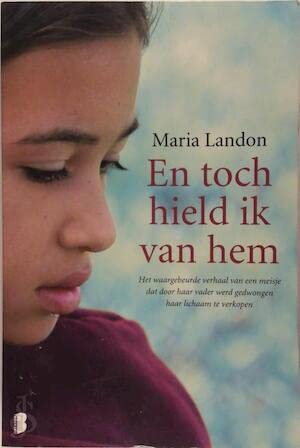 En toch hield ik van hem / druk Heruitgave book