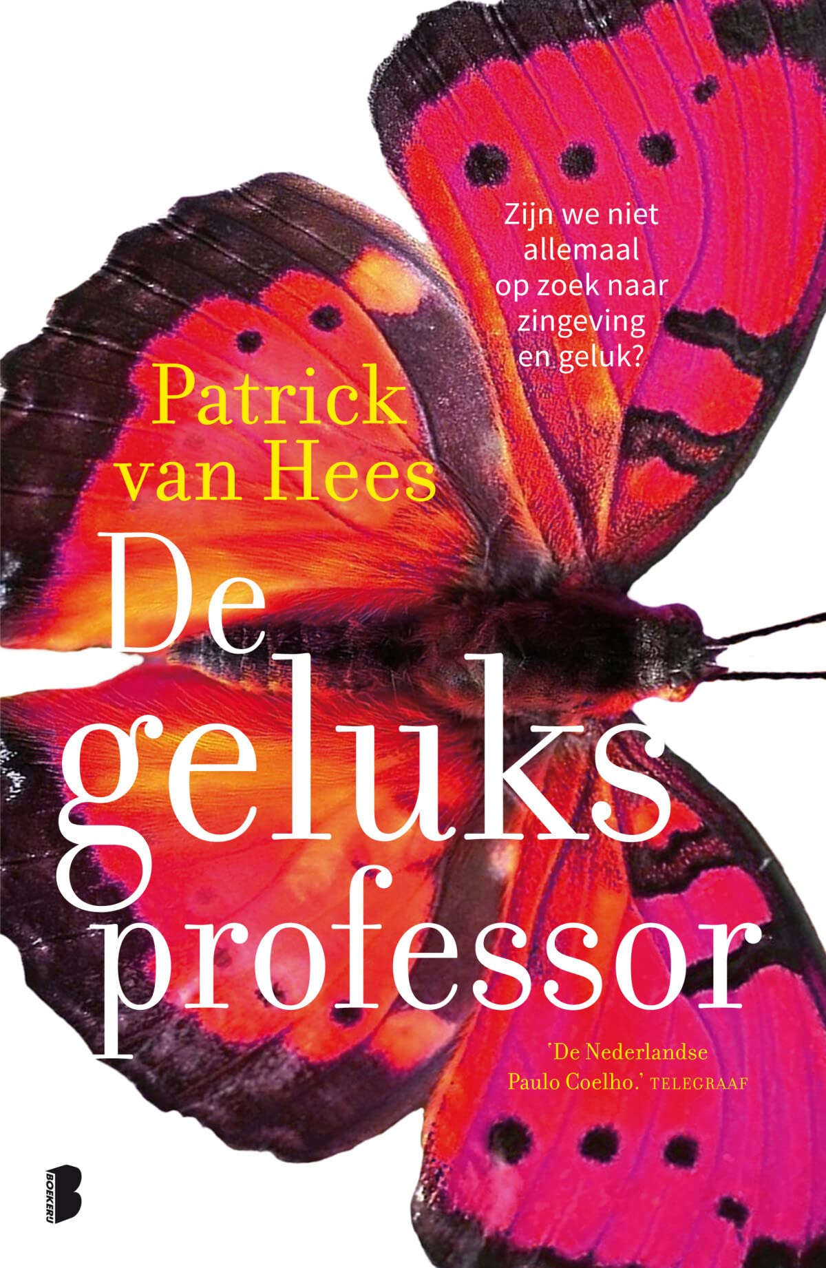 De geluksprofessor Contemporary literature Books