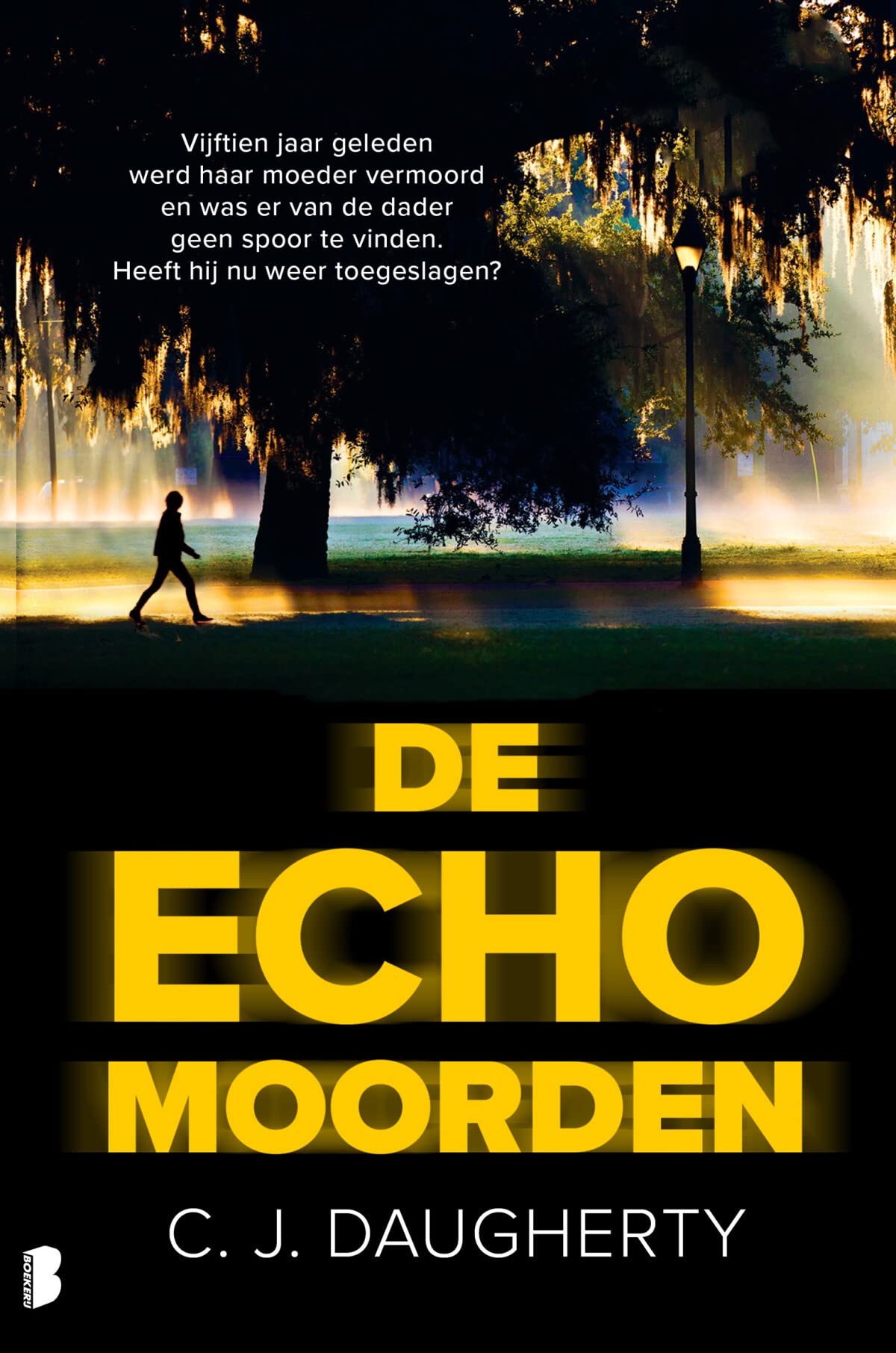 De echomoorden: Vijftien jaar geleden werd haar moeder vermoord en was er van de dader geen spoor te vinden. Heeft hij nu weer toegeslagen? Contemporary literature