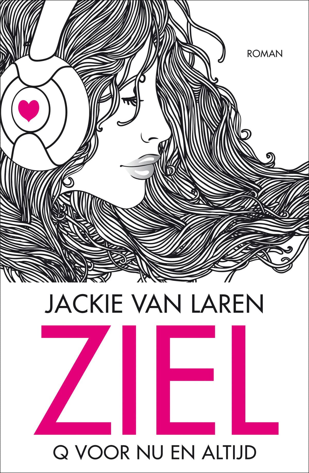 Ziel: Q voor nu en altijd book