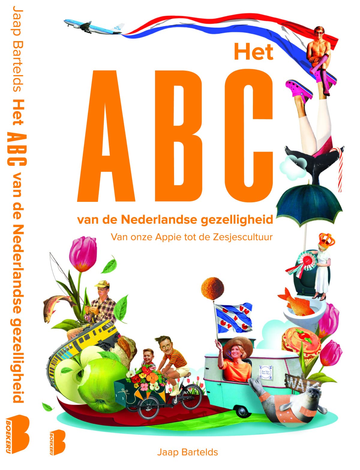Het ABC van de Nederlandse gezelligheid: van onze Appie tot de Zesjescultuur book