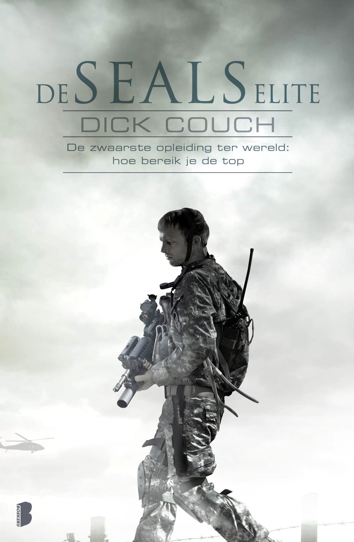 De SEALs elite: De zwaarste opleiding ter wereld: Hoe bereik je de top Action & Adventure