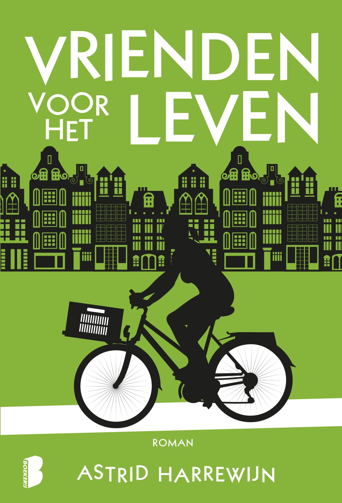 Vrienden voor het leven (Noor, Joost & Kiki, 3) Contemporary literature