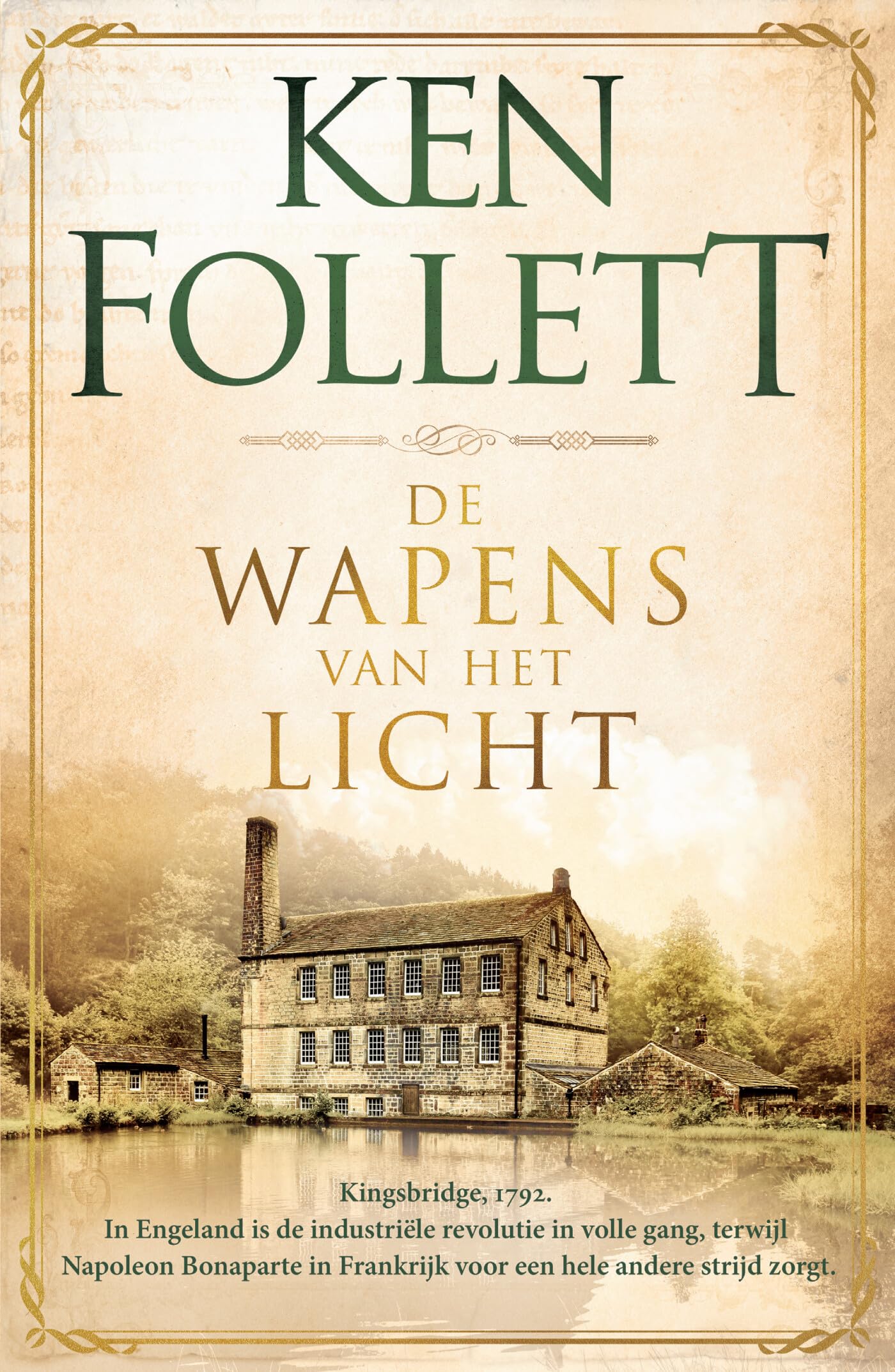 De wapens van het licht: Deel 5 van de Kingsbridge-serie (Kingsbridge-saga, 4) Historical Fiction
