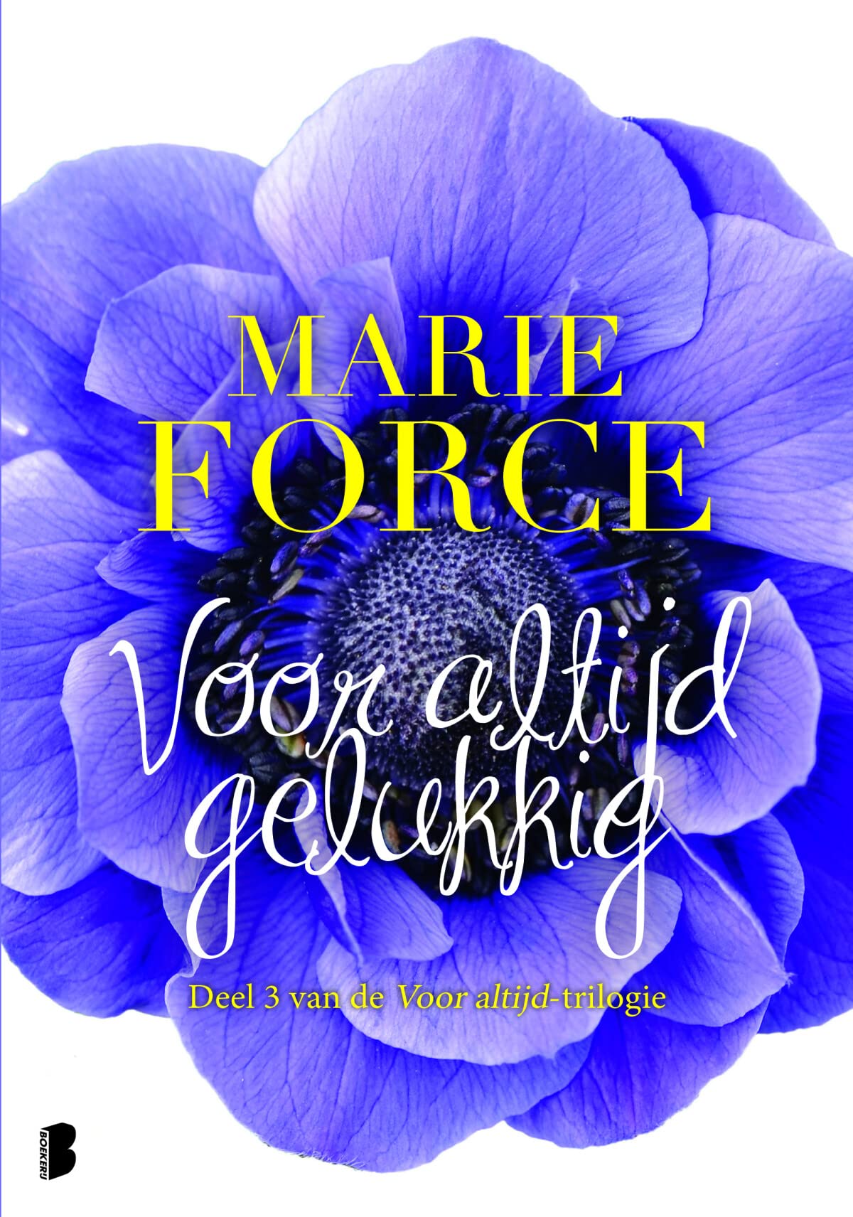 Voor altijd... gelukkig: Deel 3 van de Voor altijd-triologie book