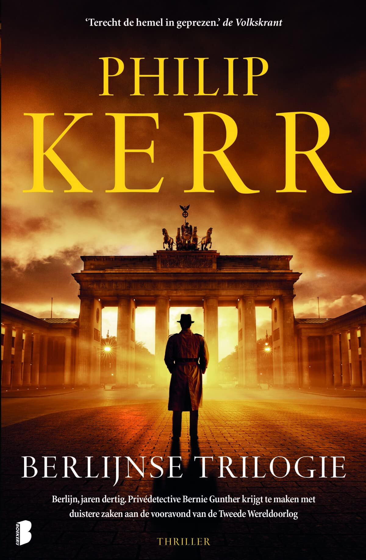 Berlijnse trilogie: drie verhalen met Bernie Gunther in één bundel (Bernie Gunther, 1-3) Historical Fiction