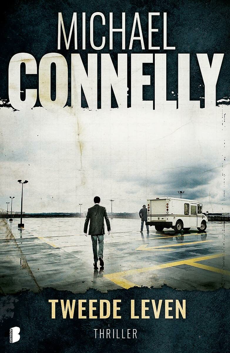 Tweede leven (Harry Bosch Serie, 14) Contemporary literature