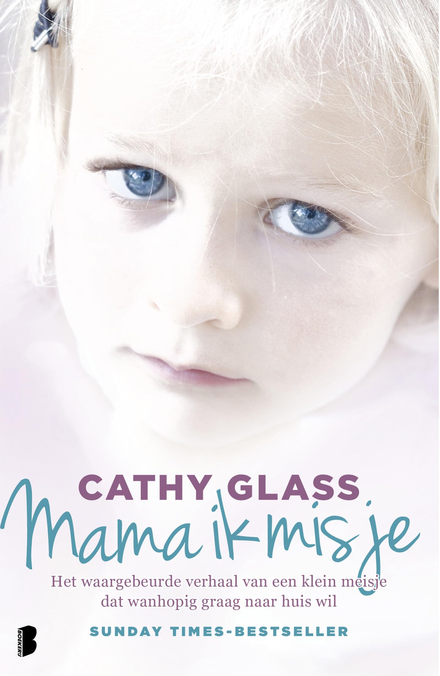 Mama ik mis je: het waargebeurde verhaal van een klein meisje dat wanhopig graag naar huis wil book