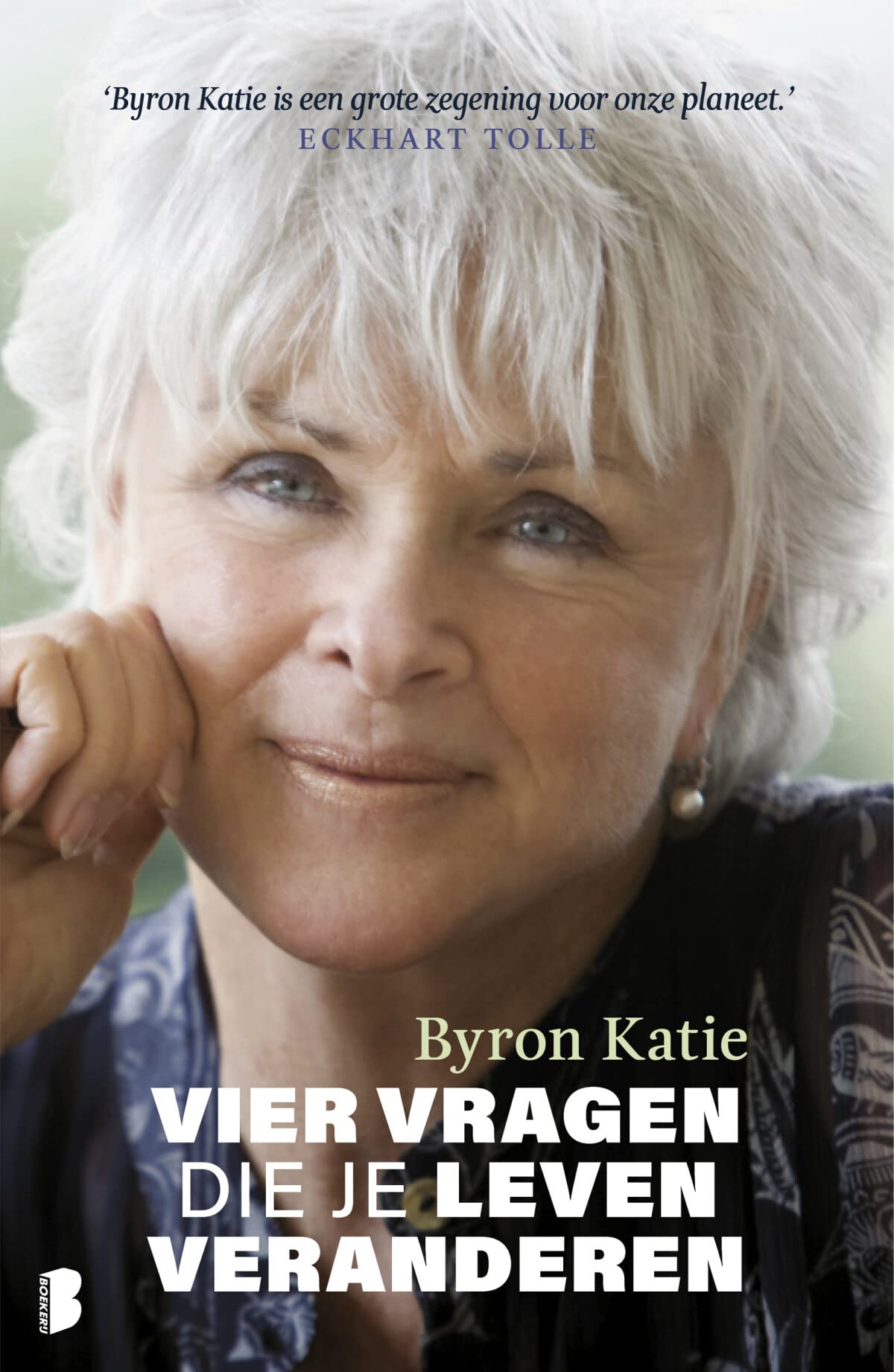 Vier vragen die je leven veranderen: loving What Is Business, Finance & Career