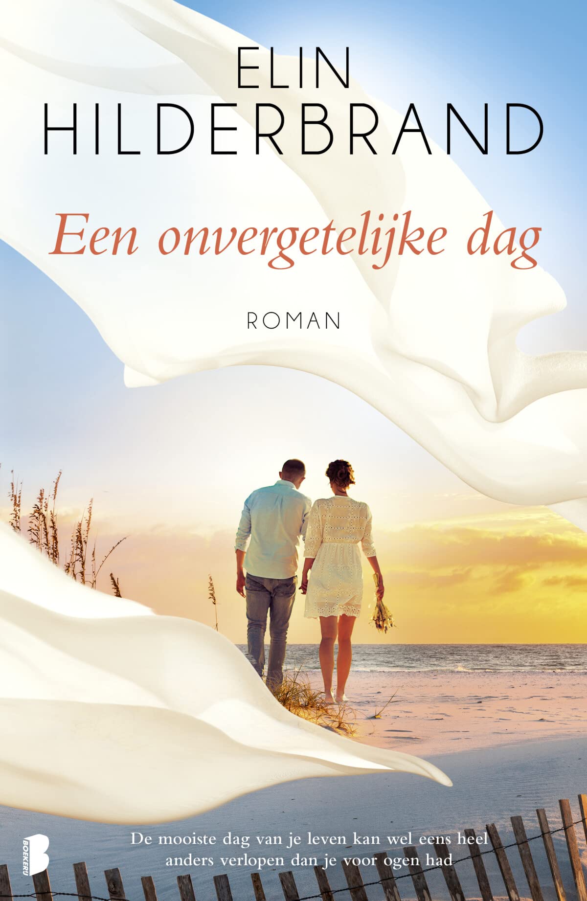 Een onvergetelijke dag: De mooiste dag van je leven kan wel eens heel anders verlopen dan je voor ogen had Contemporary literature