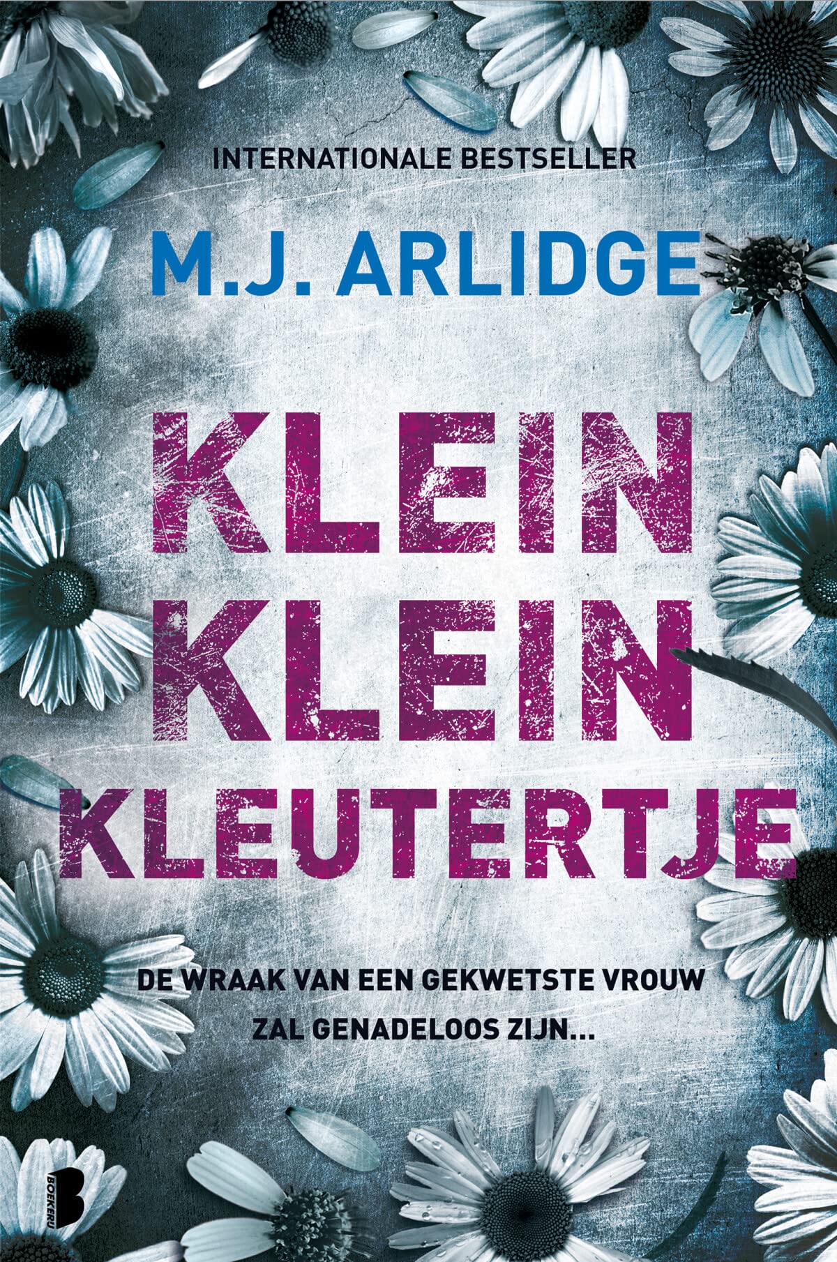 Klein klein kleutertje: De wraak van een gekwetste vrouw zal genadeloos zijn... (Helen Grace-serie, 7) Contemporary literature