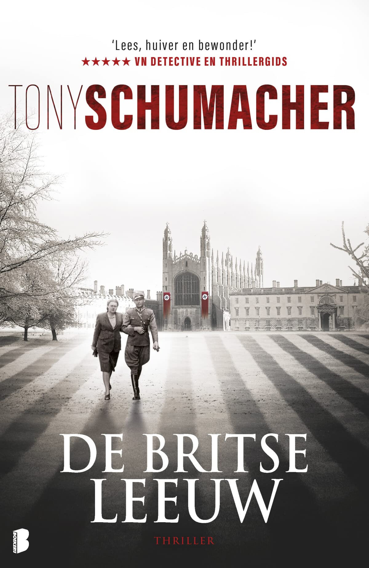 De Britse leeuw: Engeland, 1946. De nazi's hebben de macht in handen. John Rossett wordt voor een moeilijke keuze gesteld... (John Rossett, 2) Historical Fiction