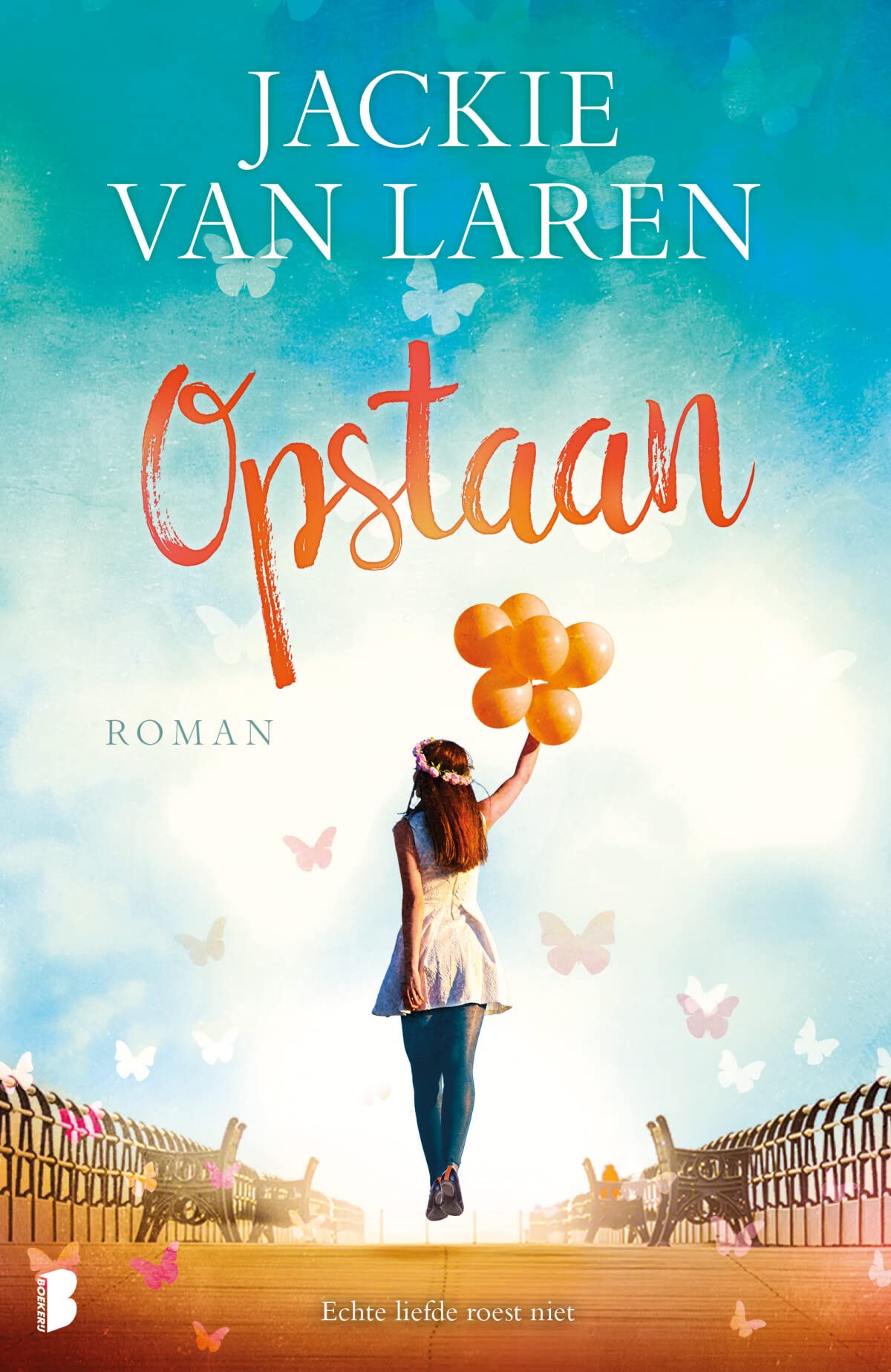 Opstaan: echte liefde roest niet (Anne Miller, 2) Contemporary literature