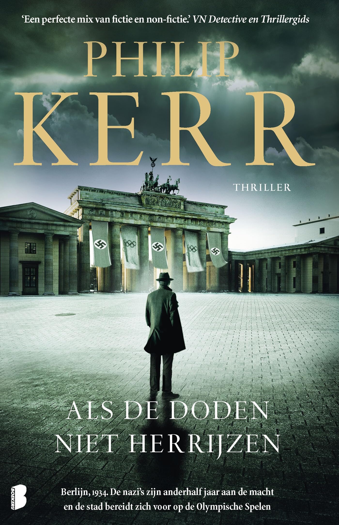 Als de doden niet herrijzen (Bernie Gunther, 6) Historical Fiction