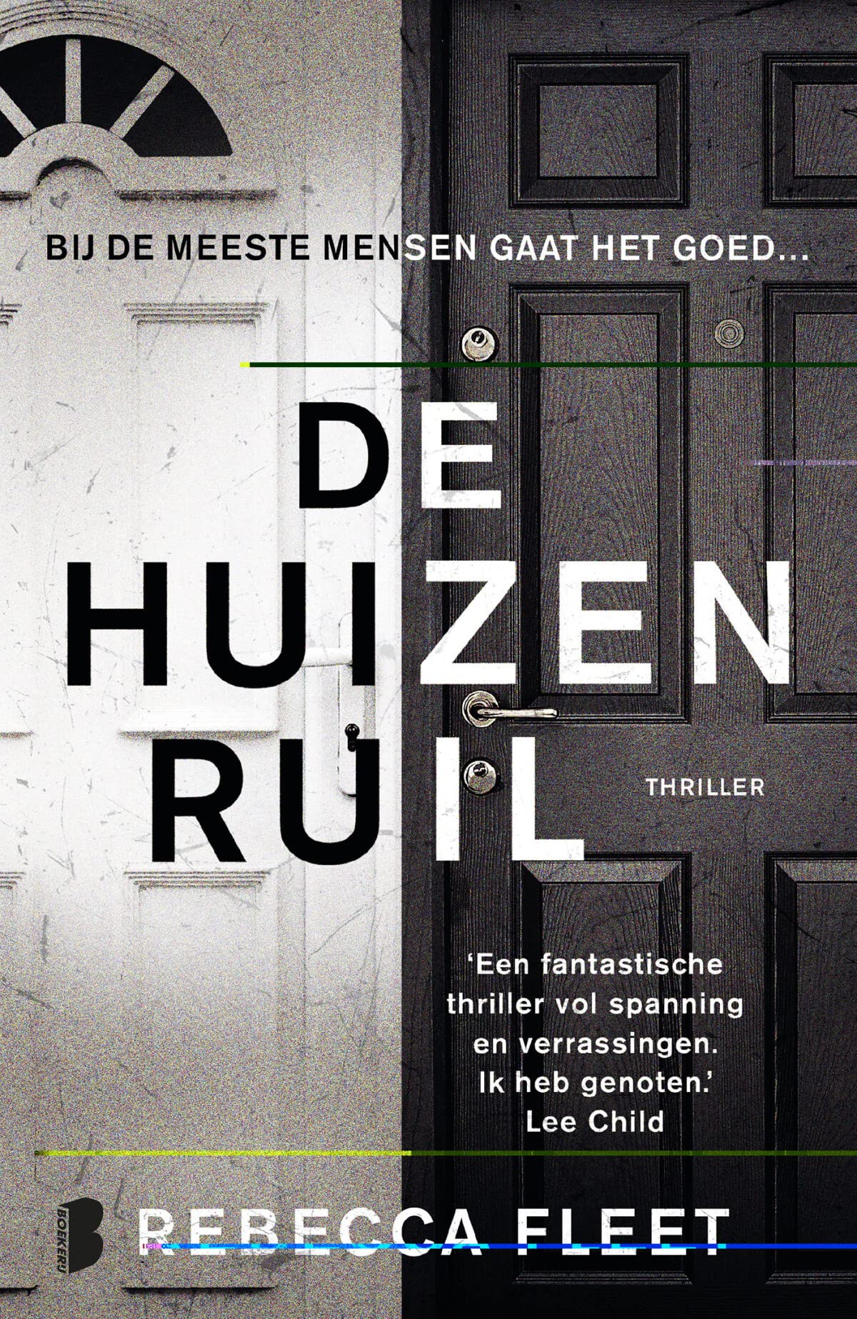 De huizenruil: Wees voorzichtig wie je binnenlaat… Action & Adventure