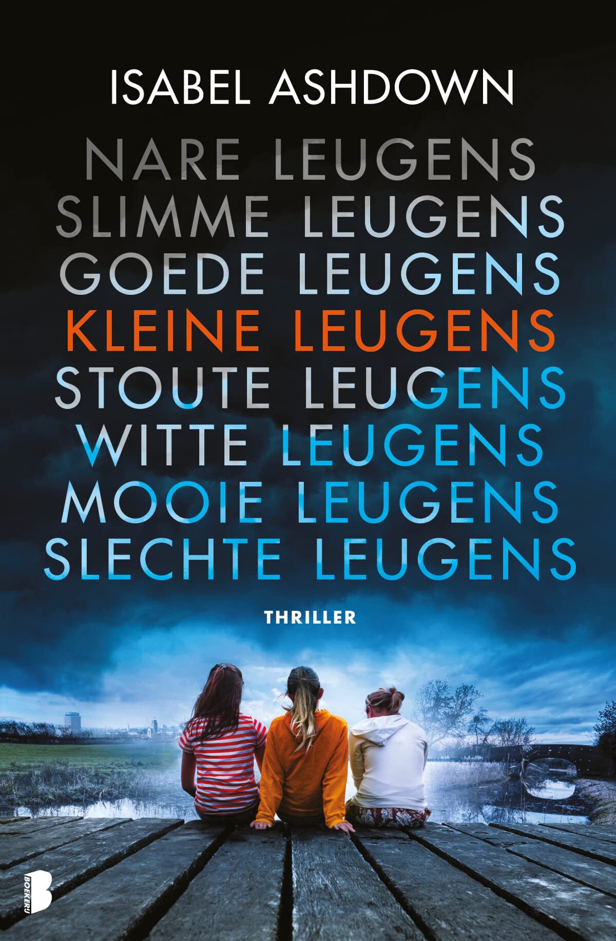Kleine leugens: Als twee mensen een geheim bewaren, is drie net één te veel… Action & Adventure
