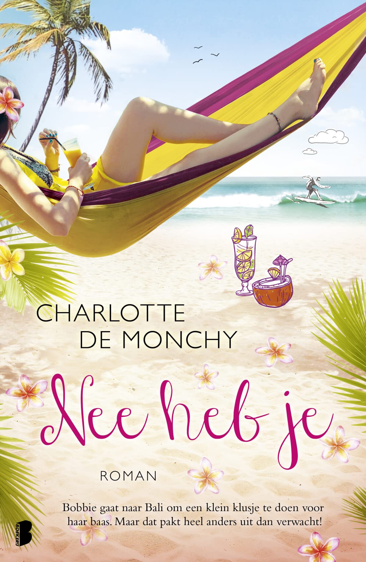 Nee heb je: Bobbie gaat naar Bali om een klein klusje te doen voor haar baas. Maar dat pakt heel anders uit dan verwacht! Contemporary literature