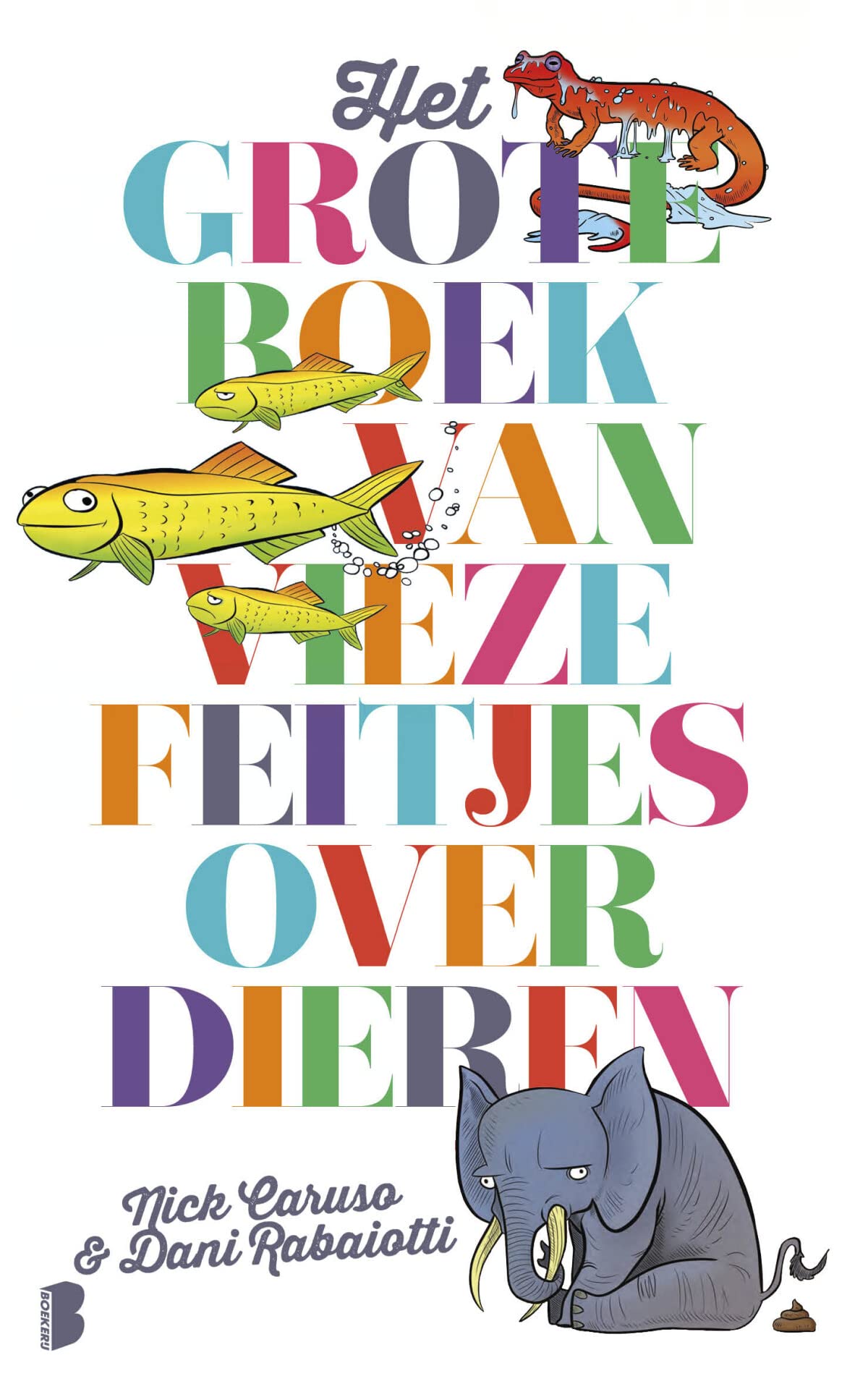 Het grote boek van vieze feitjes over dieren Mathematics
